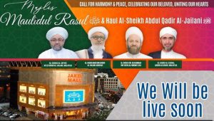 Majlis Maulidul Rasul ﷺ & Reception of Ulama – 5 April 2019